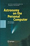 Astronomy on the Personal Computer 4th 2013 9783662111871 Front Cover
