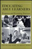 Educating Able Learners Programs and Promising Practices 1985 9780292703872 Front Cover