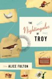 Nightingales of Troy Stories of a Family's Century 2008 9780393048872 Front Cover