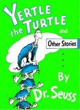 Yertle the Turtle 1958 9780394900872 Front Cover