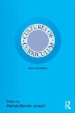 Cultures of Curriculum 
