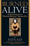 Burned Alive A Survivor of an "Honor Killing" Speaks Out cover art