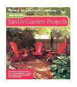 Step-by-Step Yard and Garden Projects  9780696215872 Front Cover