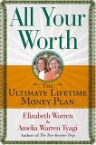 All Your Worth The Ultimate Lifetime Money Plan 2005 9780743269872 Front Cover