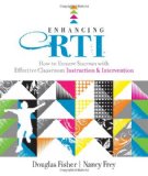 Enhancing RTI How to Ensure Success with Effective Classroom Instruction and Intervention cover art