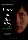 Lucy in the Sky 2012 9781442451872 Front Cover