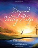 Beyond Valley Ridge 2012 9781478229872 Front Cover