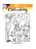 Cartooning: Cartooning 1 Learn the Basics of Cartooning 2004 9781560104872 Front Cover