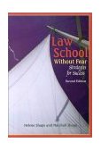 Law School Without Fear Strategies for Success 2nd 9781587781872 Front Cover