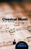 Classical Music A Beginner's Guide  9781851686872 Front Cover