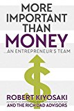 More Important Than Money: An Entrepreneur's Team  9781937832872 Front Cover
