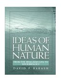 Ideas of Human Nature From the Bhagavad Gita to Sociobiology cover art