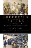Freedom's Battle The Origins of Humanitarian Intervention cover art
