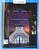 Liaisons, Student Edition An Introduction to French 3rd 9780357034873 Front Cover