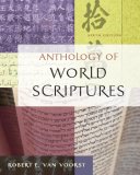 Anthology of World Scriptures 6th 2007 9780495503873 Front Cover