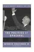 Politics of Upheaval 1935-1936, the Age of Roosevelt, Volume III cover art