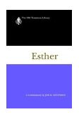 Esther A Commentary 1997 9780664228873 Front Cover