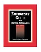 Emergency Guide for Dental Auxiliaries 3rd 2001 Revised  9780766818873 Front Cover
