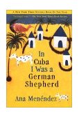 In Cuba I Was a German Shepherd  cover art