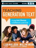 Teaching Generation Text Using Cell Phones to Enhance Learning cover art