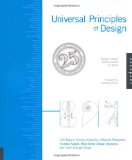 Universal Principles of Design, Revised and Updated 125 Ways to Enhance Usability, Influence Perception, Increase Appeal, Make Better Design Decisions, and Teach Through Design cover art