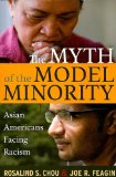 Myth of the Model Minority Asian Americans Facing Racism, Second Edition cover art