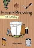 Home Brewing Self-Sufficiency 2009 9781602397873 Front Cover
