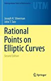 Rational Points on Elliptic Curves 2nd 9783319185873 Front Cover
