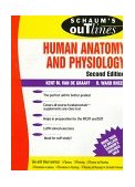 Schaum's Outline of Human Anatomy and Physiology 2nd 9780070668874 Front Cover