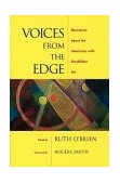 Voices from the Edge Narratives about the Americans with Disabilities Act  9780195156874 Front Cover