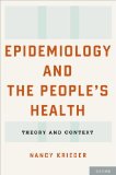 Epidemiology and the People's Health Theory and Context  9780195383874 Front Cover