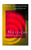 Nietzsche et le Cercle Vicieux  9780226443874 Front Cover