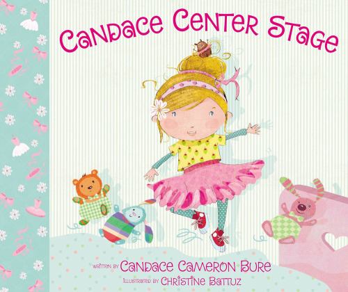 Candace Center Stage  9780310762874 Front Cover