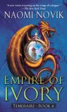 Empire of Ivory 2007 9780345496874 Front Cover