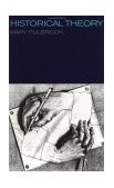 Historical Theory  9780415179874 Front Cover