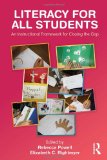 Literacy for All Students An Instructional Framework for Closing the Gap cover art