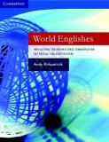 World Englishes Implications for International Communication and English Language Teaching