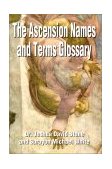 Ascension Names and Terms Glossary 2001 9780595187874 Front Cover