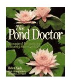 Pond Doctor Planning and Maintaining a Healthy Water Garden  9780806906874 Front Cover