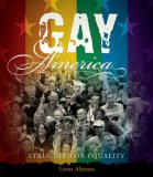 Gay America Struggle for Equality 2008 9780810994874 Front Cover