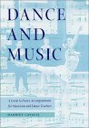 Dance and Music A Guide to Dance Accompaniment for Musicians and Dance Teachers
