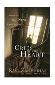 Cries of the Heart: Bringing God near When He Feels So Far 2002 9780849943874 Front Cover
