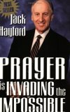 Prayer Is Invading the Impossible: cover art