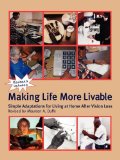 Making Life More Livable Simple Adaptations for Living at Home after Vision Loss cover art