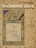 Enchanted Lines Drawings from the Aga Khan Museum Collection 2014 9780991992874 Front Cover