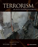 Terrorism An Investigator&#39;s Handbook