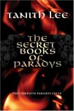 Secret Books of Paradys The Complete Paradys Cycle 2007 9781585679874 Front Cover