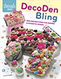 DecoDen Bling Mini Decorations for Phones and Favorite Things 2014 9781627108874 Front Cover