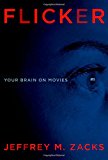 Flicker Your Brain on Movies  9780199982875 Front Cover