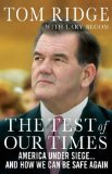 Test of Our Times America under Siege... and How We Can Be Safe Again  9780312534875 Front Cover